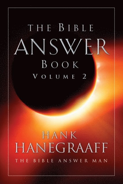 Hank Hanegraaff - Bible Answer Book: Volume 2, E-bok