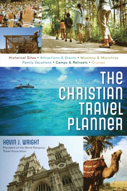 Kevin Wright - Christian Travel Planner, E-bok