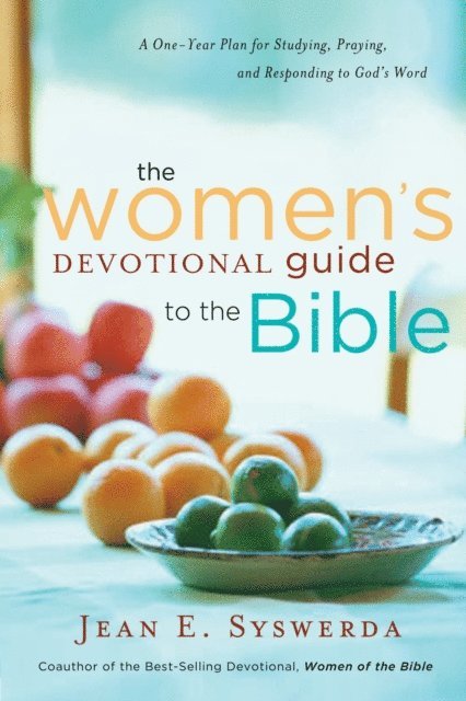 Jean E. Syswerda - Women's Devotional Guide to the Bible, E-bok