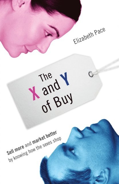 Elizabeth Pace - X and Y of Buy, E-bok