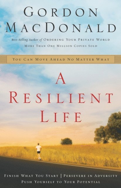 Gordon MacDonald - Resilient Life, E-bok