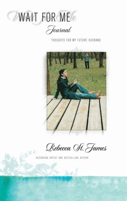 Rebecca St. James - Wait for Me Journal, E-bok. Tillgänglighet: Lägg i varukorg