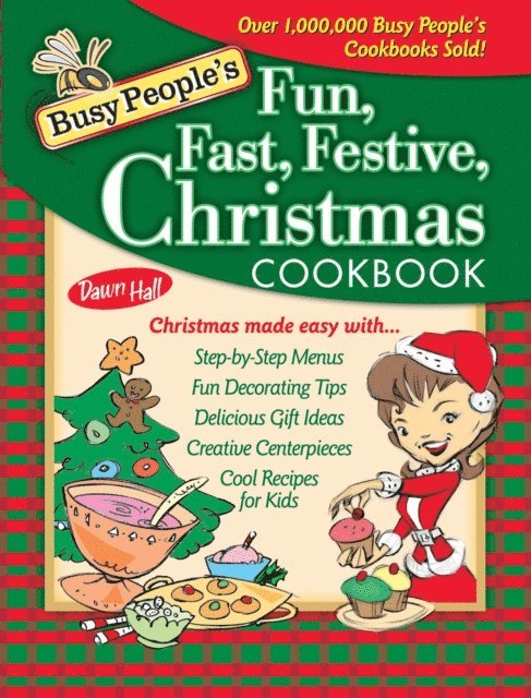 Dawn Hall - Busy People's Fun, Fast, Festive, Christmas Cookbook, E-bok. Tillgänglighet: Lägg i varukorg