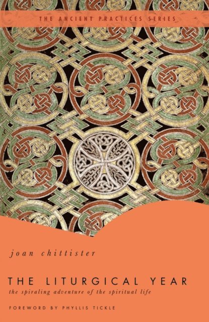 Joan Chittister - Liturgical Year, E-bok