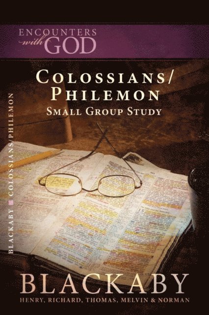 Melvin Blackaby, Thomas Blackaby, Richard Blackaby, Henry Blackaby - Colossians/Philemon, E-bok