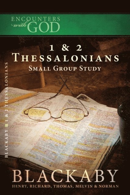 Norman Blackaby, Melvin Blackaby, Tom Blackaby, Richard Blackaby, Henry Blackaby - 1 and   2 Thessalonians, E-bok