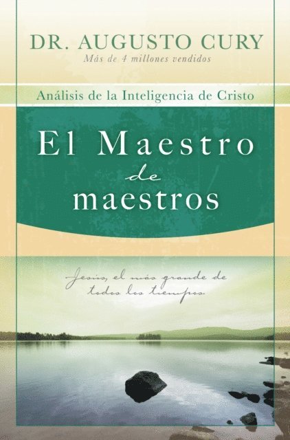 Augusto Cury - El Maestro de maestros, E-bok