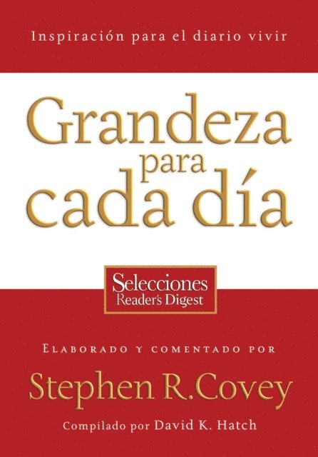 David Hatch, Stephen R. Covey - Grandeza para cada día, E-bok