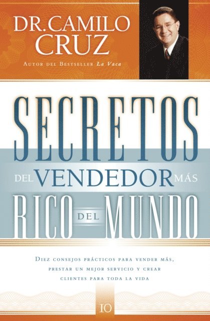 Camilo Cruz - Secretos del vendedor más rico del mundo, E-bok