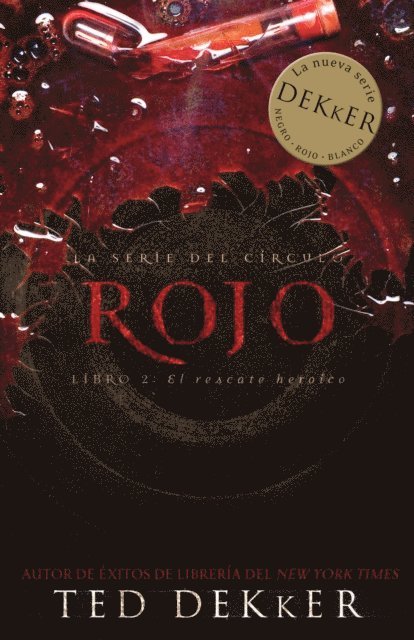 Ted Dekker - Rojo, E-bok