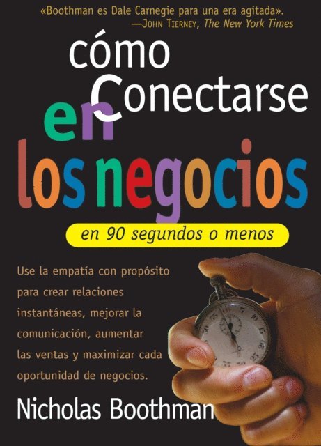Nicholas Boothman - Cómo conectarse en los negocios en 90 segundos o menos, E-bok