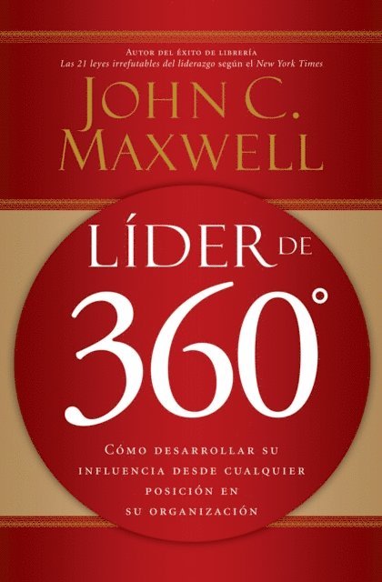 John C. Maxwell - Líder de 360°, E-bok