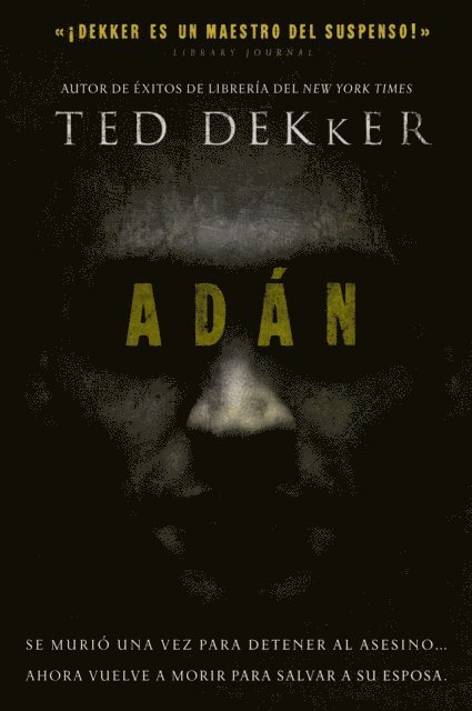 Ted Dekker - Adán, E-bok