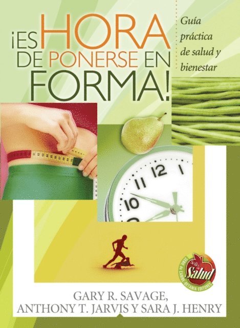 Sara Henry, Anthony Jarvis, Gary Savage - ¡Es hora de ponerse en forma!, E-bok