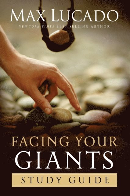 Max Lucado - Facing Your Giants Study Guide, E-bok