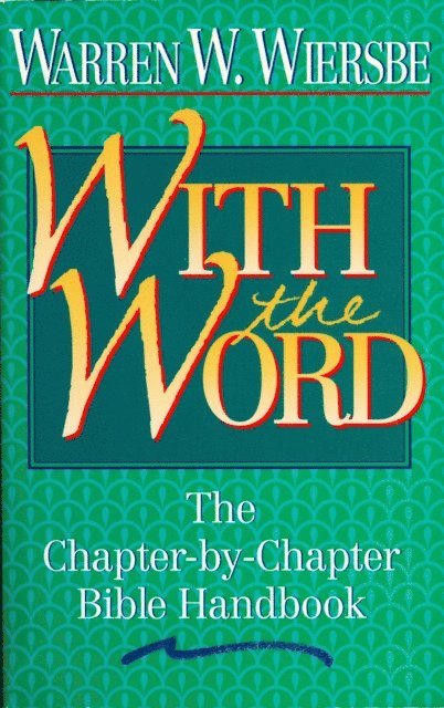 Warren W. Wiersbe - With the Word, E-bok