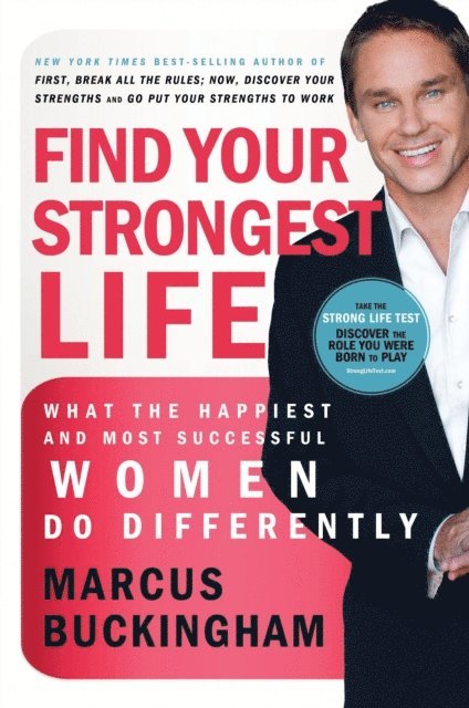 Marcus Buckingham - Find Your Strongest Life, E-bok