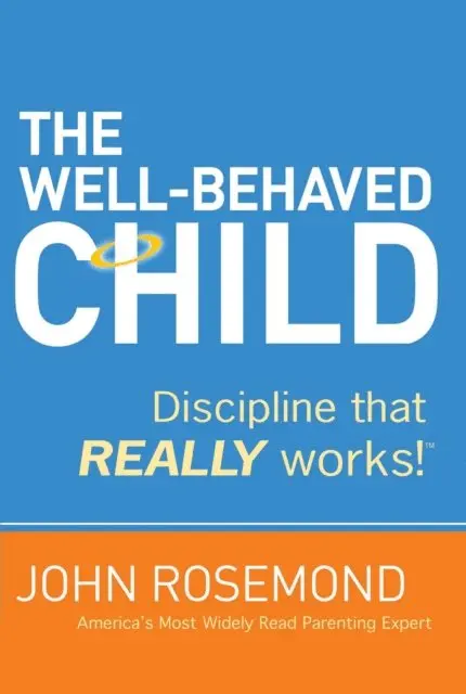 Dr. John Rosemond - Well-Behaved Child, E-bok. Tillgänglighet: Lägg i varukorg