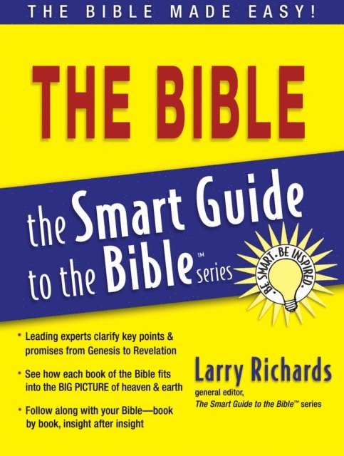 Larry Richards - Smart Guide to the Bible, E-bok