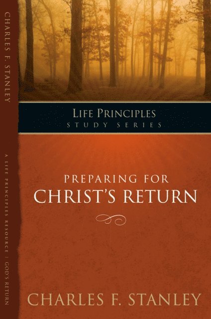 Charles F. Stanley - Preparing for Christ's Return, E-bok