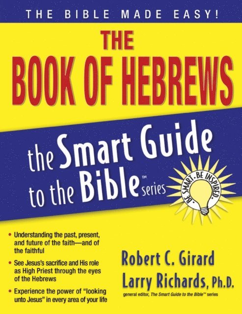Robert C. Girard, Larry Richards - Book of Hebrews, E-bok