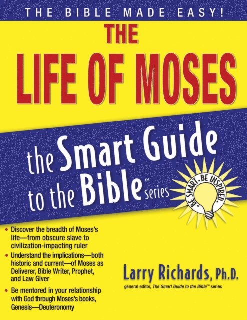 Larry Richards - Life of Moses, E-bok