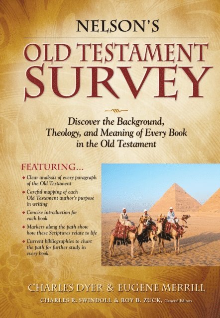 Gene Merrill, Charles Dyer - Nelson's Old Testament Survey, E-bok