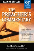 Preacher's Commentary - Vol. 10: 1 and   2 Chronicles