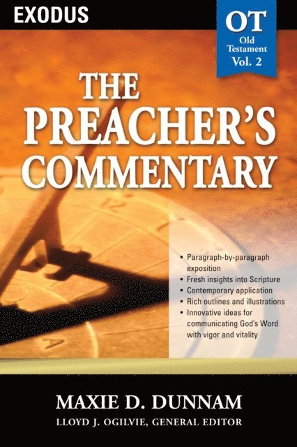 Maxie D. Dunnam - Preacher's Commentary - Vol. 02: Exodus, E-bok