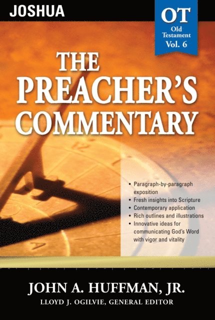John A. Huffman - Preacher's Commentary - Vol. 06: Joshua, E-bok