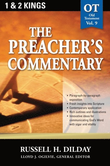 Russell H. Dilday - Preacher's Commentary - Vol. 09: 1 and   2 Kings, E-bok