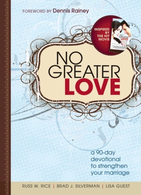 Lisa Guest, Brad Silverman, Russ Rice - No Greater Love, E-bok
