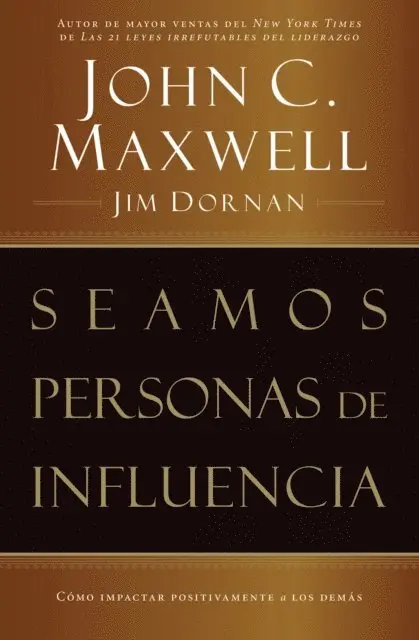 Jim Dornan, John C. Maxwell - Seamos personas de influencia, E-bok. Tillgänglighet: Lägg i varukorg