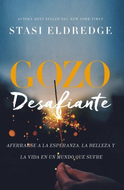 Stasi Eldredge - Gozo desafiante, E-bok