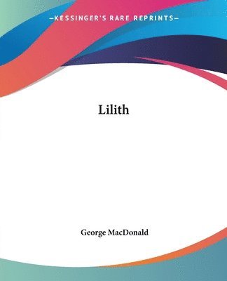 George Macdonald - Lilith, Häftad