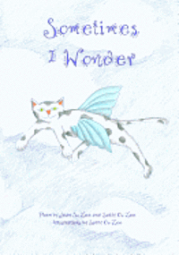 Sally O. Lee, Jean S. Lee - Sometimes I wonder, Häftad