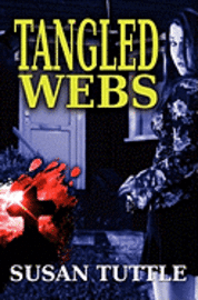 Susan Tuttle - Tangled Webs, Häftad. Tillgänglighet: Lägg i varukorg