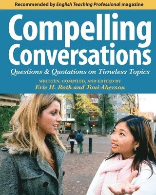 Toni Aberson - Compelling Conversations, Häftad. Tillgänglighet: Lägg i varukorg