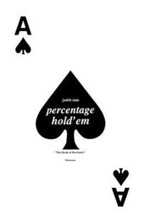 Percentage Hold'em: The Book of Numbers