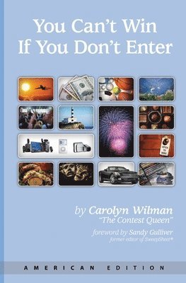 Carolyn Wilman - You Can't Win If You Don't Enter: American Edition, Häftad