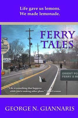 George N. Giannaris - Ferry Tales, Häftad