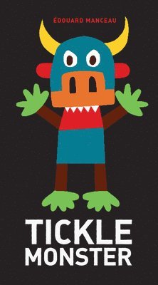 Edouard Manceau - Tickle Monster, Inbunden