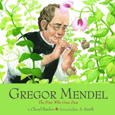 Cheryl Bardoe - Gregor Mendel, Häftad