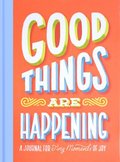Good Things Are Happening (Guided Journal):A Journal for Tiny Mom