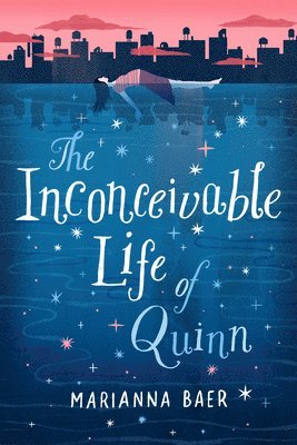 Marianna Baer - Inconceivable Life of Quinn, Inbunden. Tillgänglighet: Tillfälligt slut