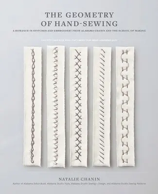 Natalie Chanin - Geometry of Hand-Sewing, Häftad