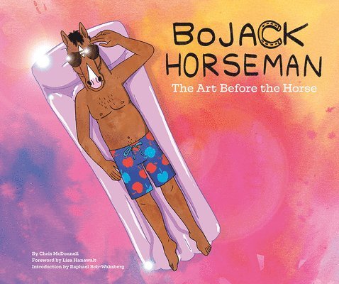 Chris McDonnell - BoJack Horseman: The Art Before the Horse, Inbunden