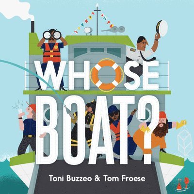 Toni Buzzeo - Whose Boat?, Kartonnage