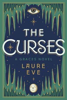 Laure Eve - The Curses, Häftad. Tillgänglighet: Lägg i varukorg