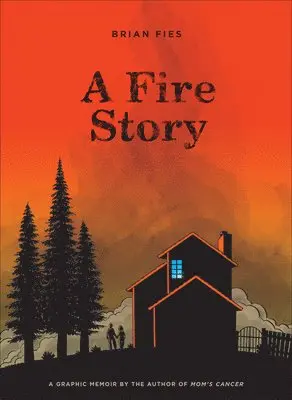 Brian Fies - Fire Story, Inbunden. Tillgänglighet: Tillfälligt slut
